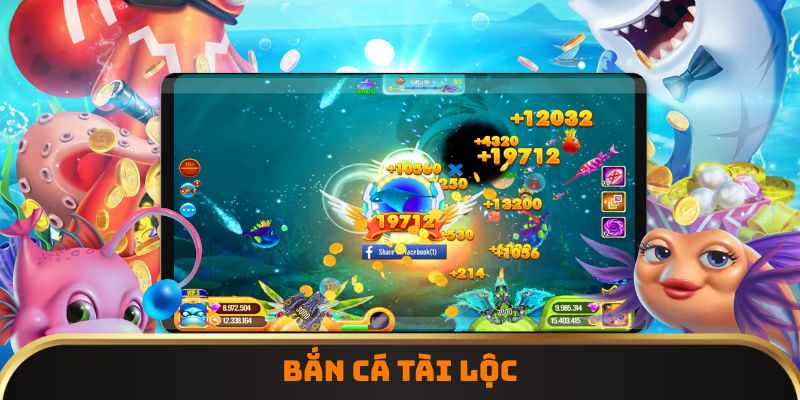 Bắn cá tài lộc